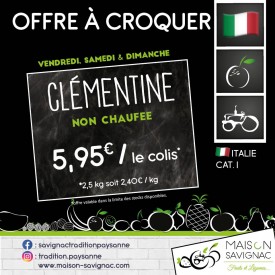 Clémentine "non chauffée"...